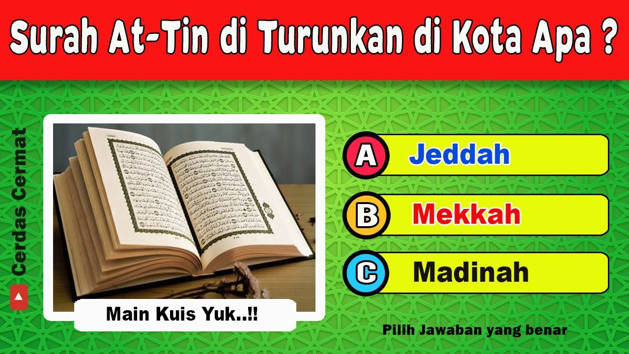 KUIS AGAMA ISLAM - SURAH AT-TIN | CC65