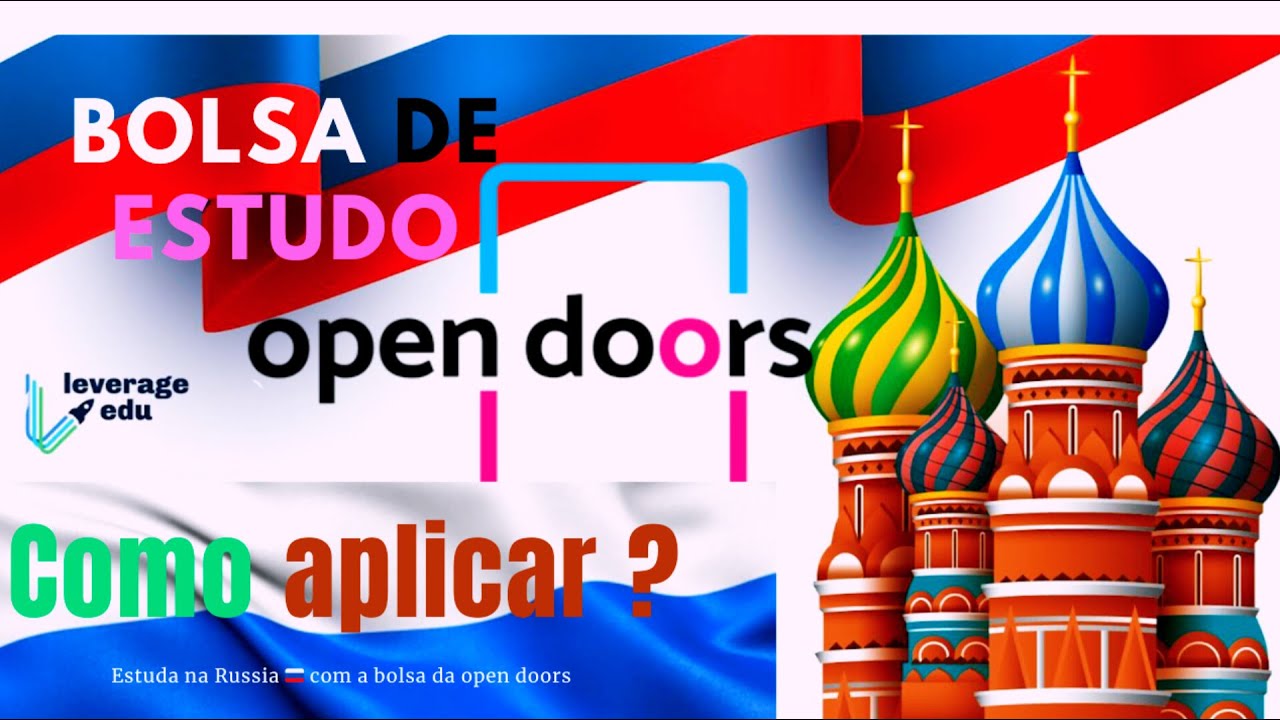 💫✈️Bolsa para Russia 🇷🇺!! COMO se INSCREVER corretamente PARA a bolsa da OPEN DOORS📚📚