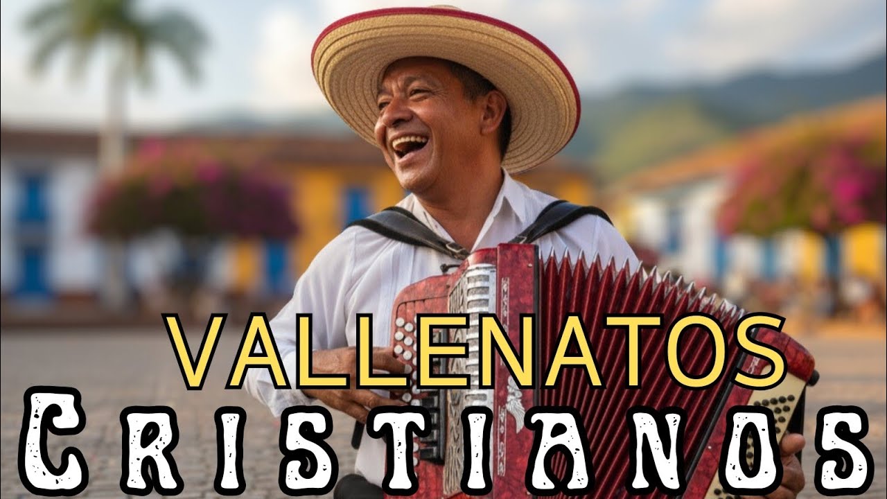 Alabanzas Cristianas En Vallenatos | Mix De Música Cristiana 🪗