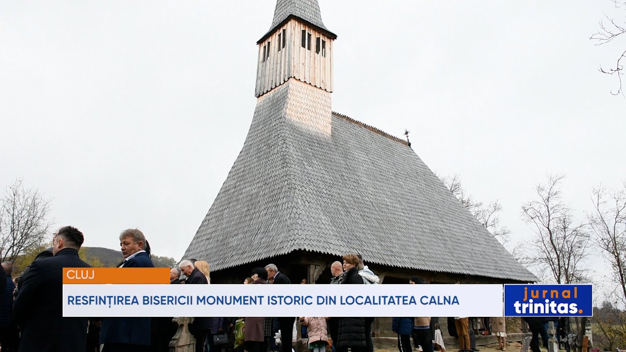Resfințirea bisericii monument istoric din localitatea Calna