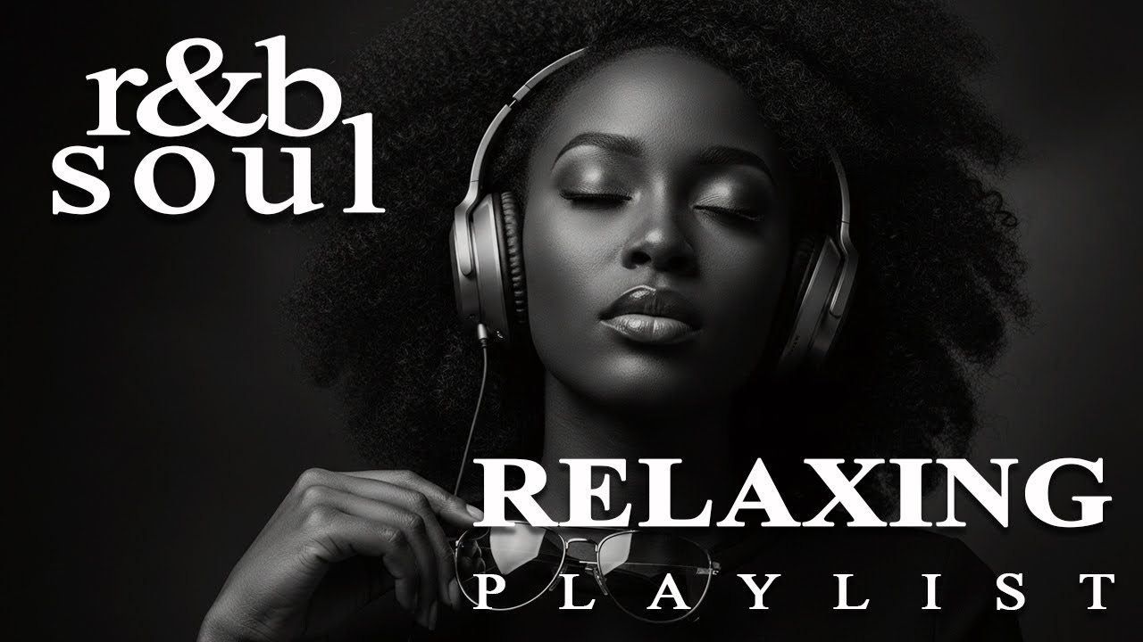 【R&B Soul】Romantic R&B Soul Vibes – Smooth and Relaxing Soulful Mix for Love & Chill Nights