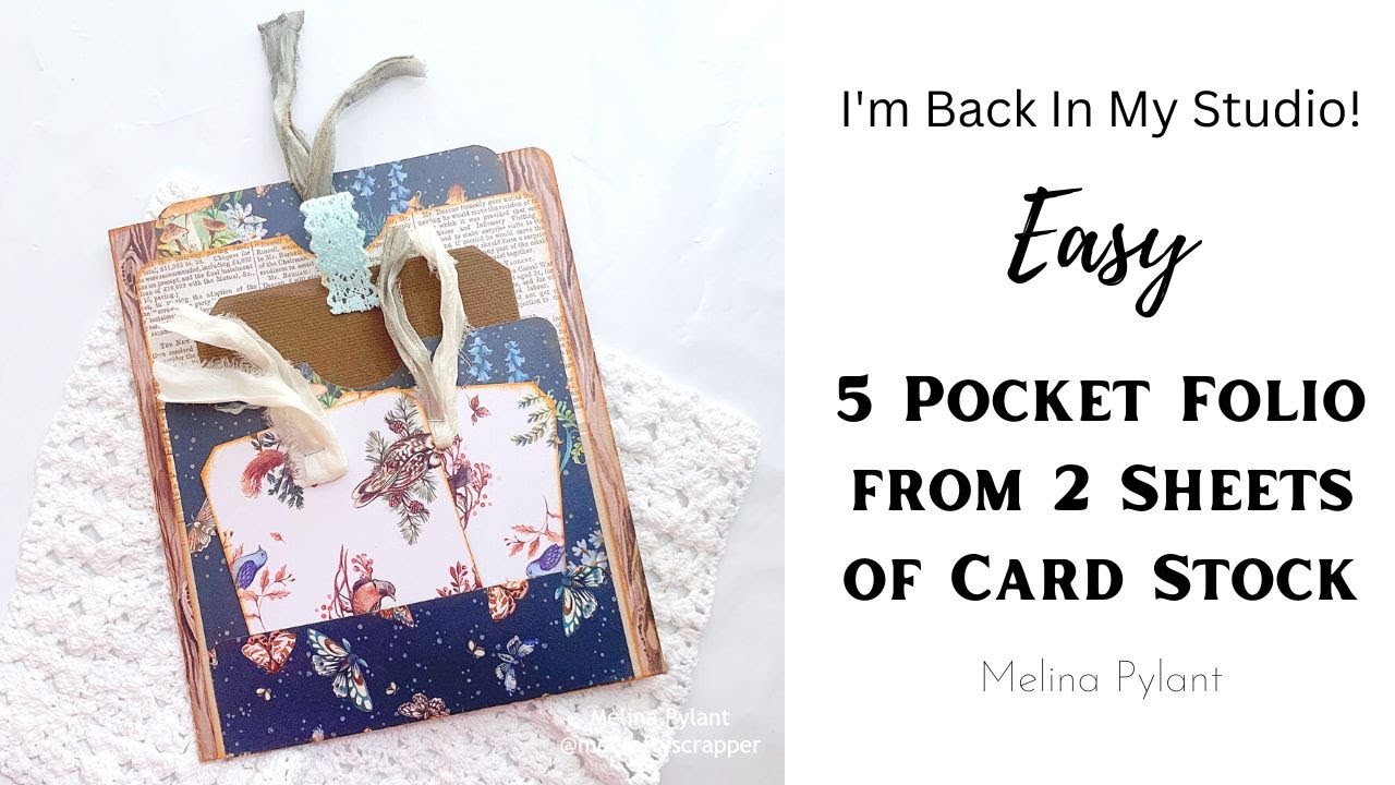 EASY 5 POCKET FOLIO MADE FROM 2 SHEETS OF 12X12 CARD STOCK | I'M BACK IN MY STUDO!
