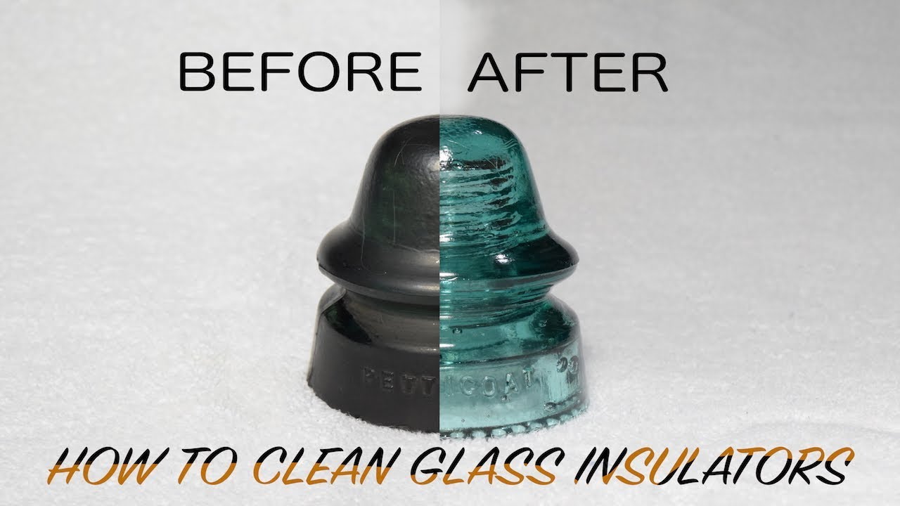 How to clean Glass Insulators (HD)