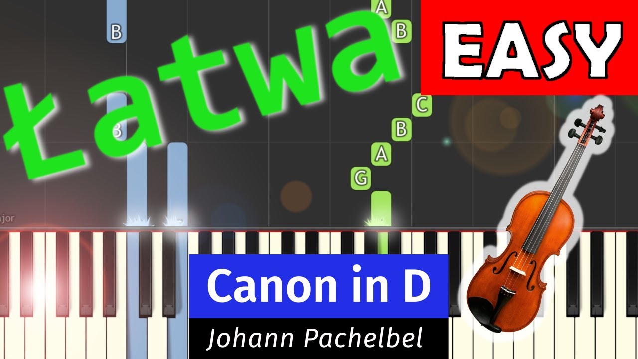 🎹 Canon in D (Kanon D-dur, Pachelbel) - Piano Tutorial (łatwa wersja) 🎵 NUTY W OPISIE 🎼