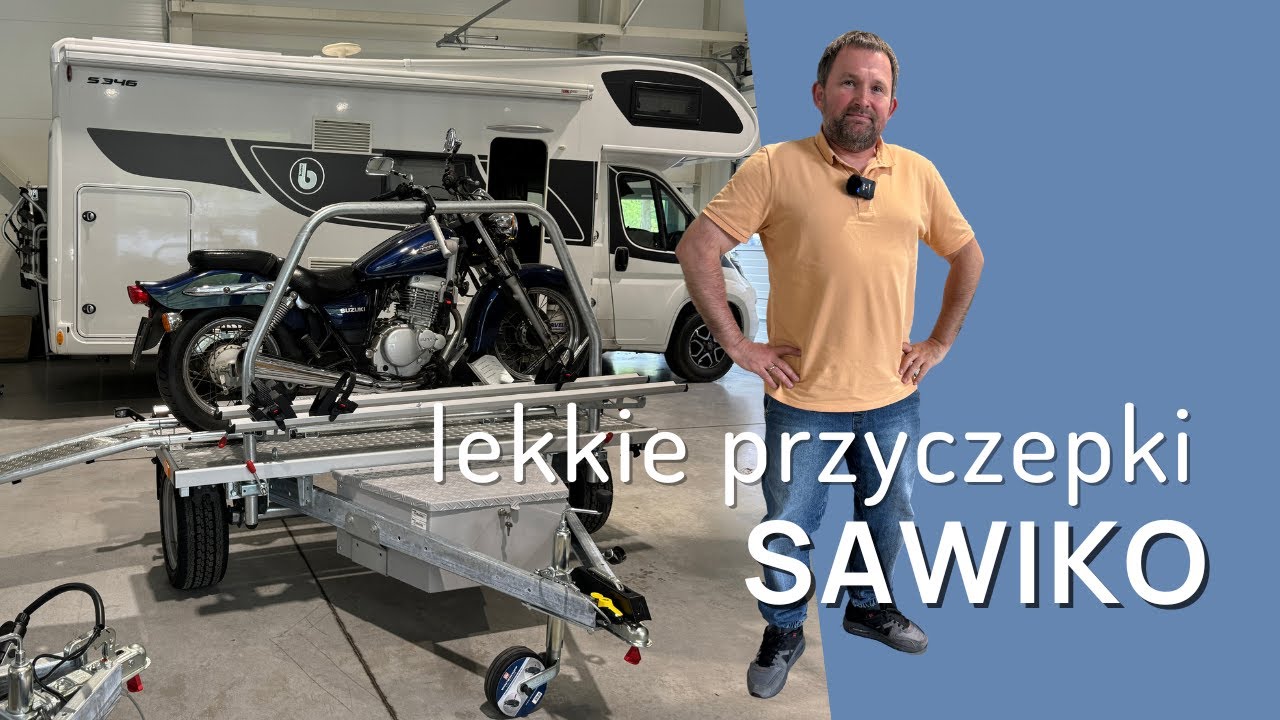 Przyczepki Sawiko - rozwiązanie dla przeciążonego kampera
