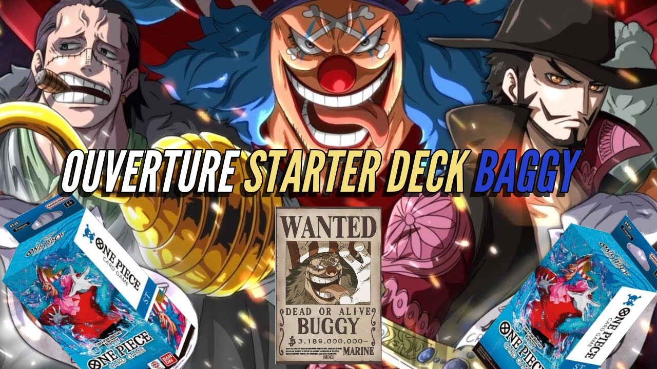 OUVERTURE et PRESENTATION du STARTER DECK BAGGY