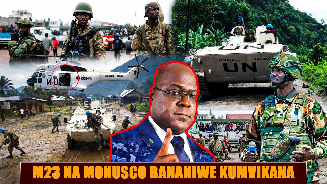 M23 na MONUSCO BANANIWE KUMVIKANA KURI UVIRA! UBURENGANZIRA BASABA BURATANGWA NA NDE? 