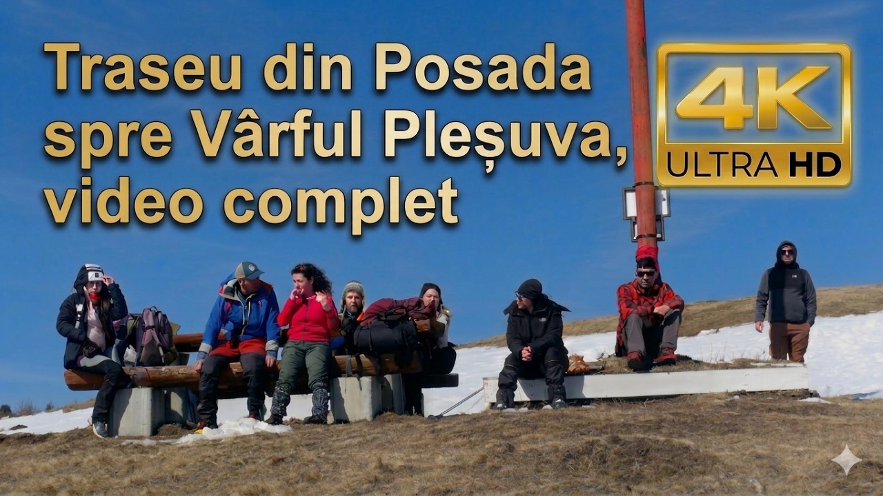Traseu din Posada spre Vârful Pleșuva, video complet
