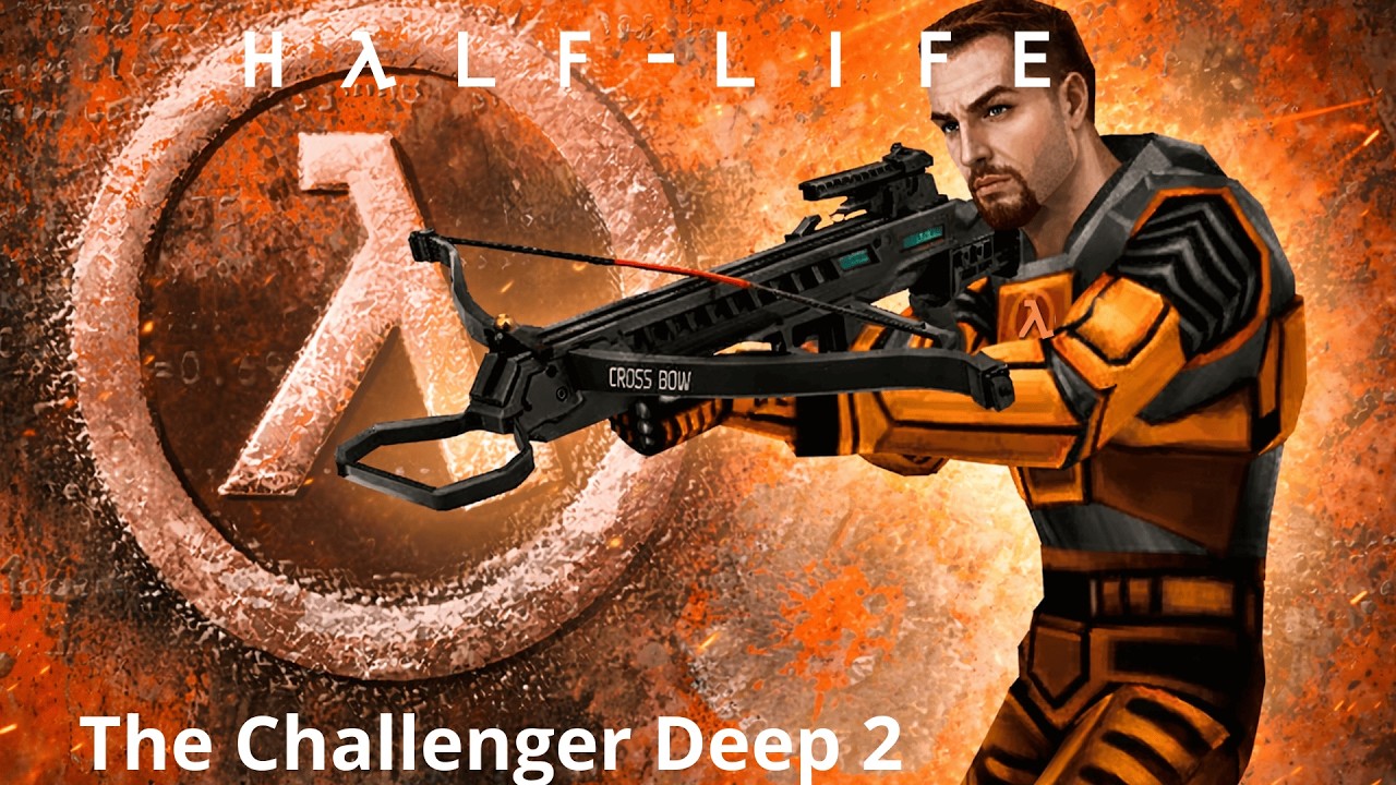 Half-Life The Challemger Deep 2