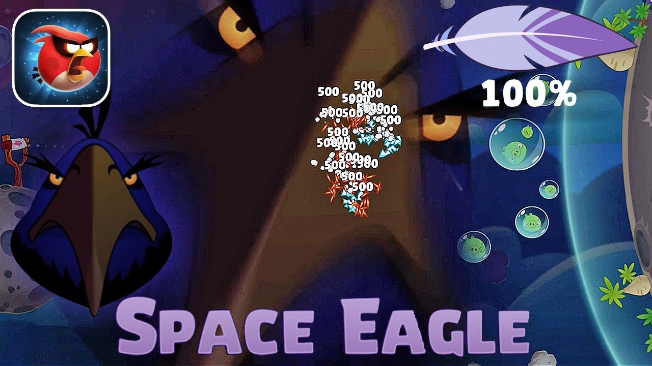 Angry Birds Reloaded In Space - Space Eagle 100% Gameplay