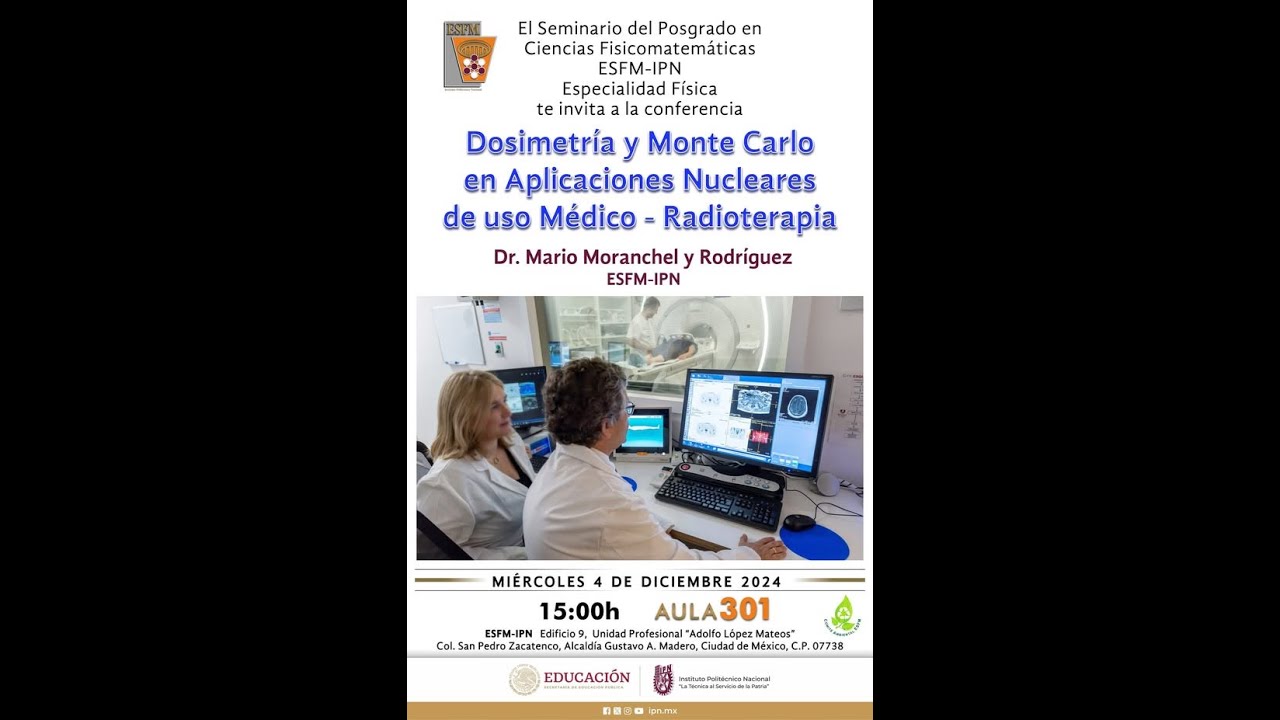 Dosimetr&iacute;a y Monte Carlo en Aplicaciones Nucleares de uso M&eacute;dico - Radioterapia