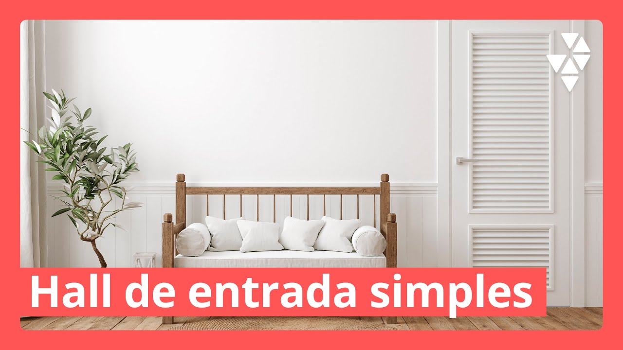 HALL DE ENTRADA SIMPLES: IDEIA DE COMO FAZER O SEU