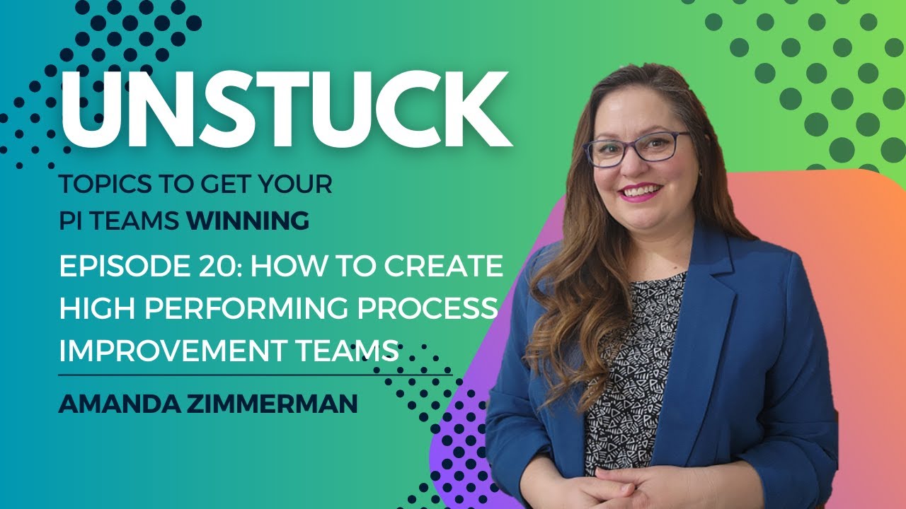 Unstuck, эпизод 20: как создать успешные команды по улучшению процессов #улучшениепроцессов #команды