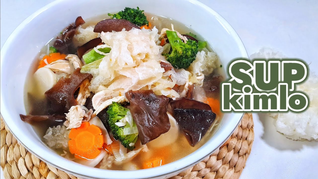 RASANYA SEGERR BINGITZZ  ---  CARA MEMBUAT SUP KIMLO