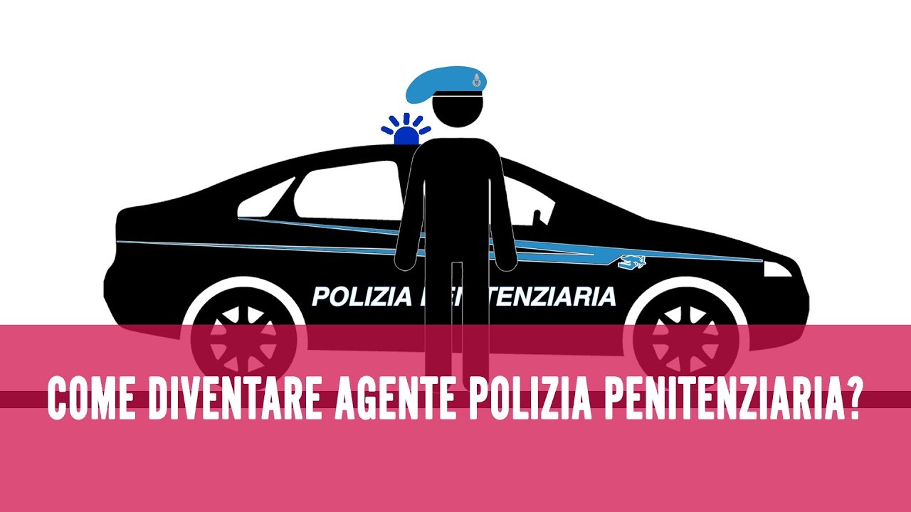 Come diventare Allievo Agente Polizia Penitenziaria