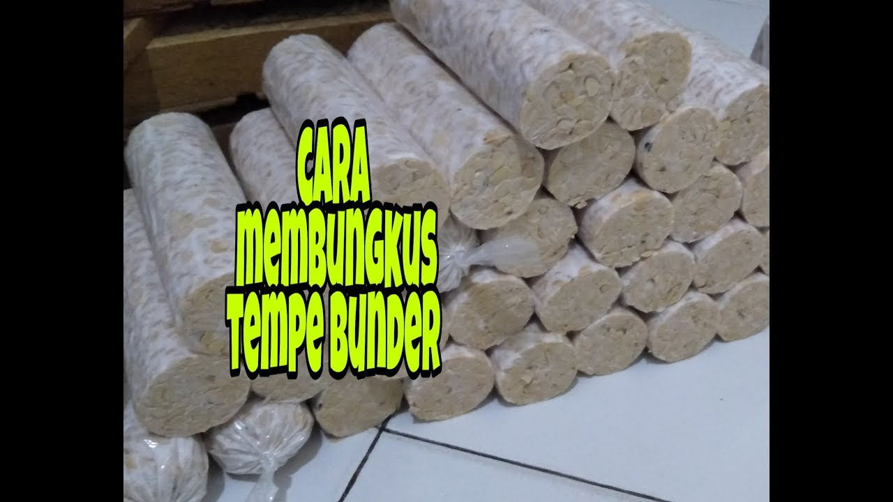 Cara membungkus Tempe bunder