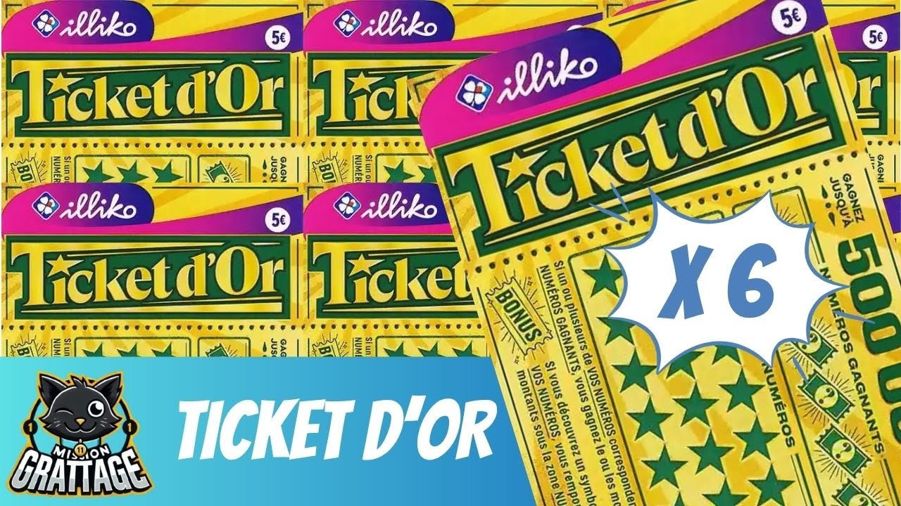 🍀 Mission Grattage - 6 x TICKET D'OR 🎟️