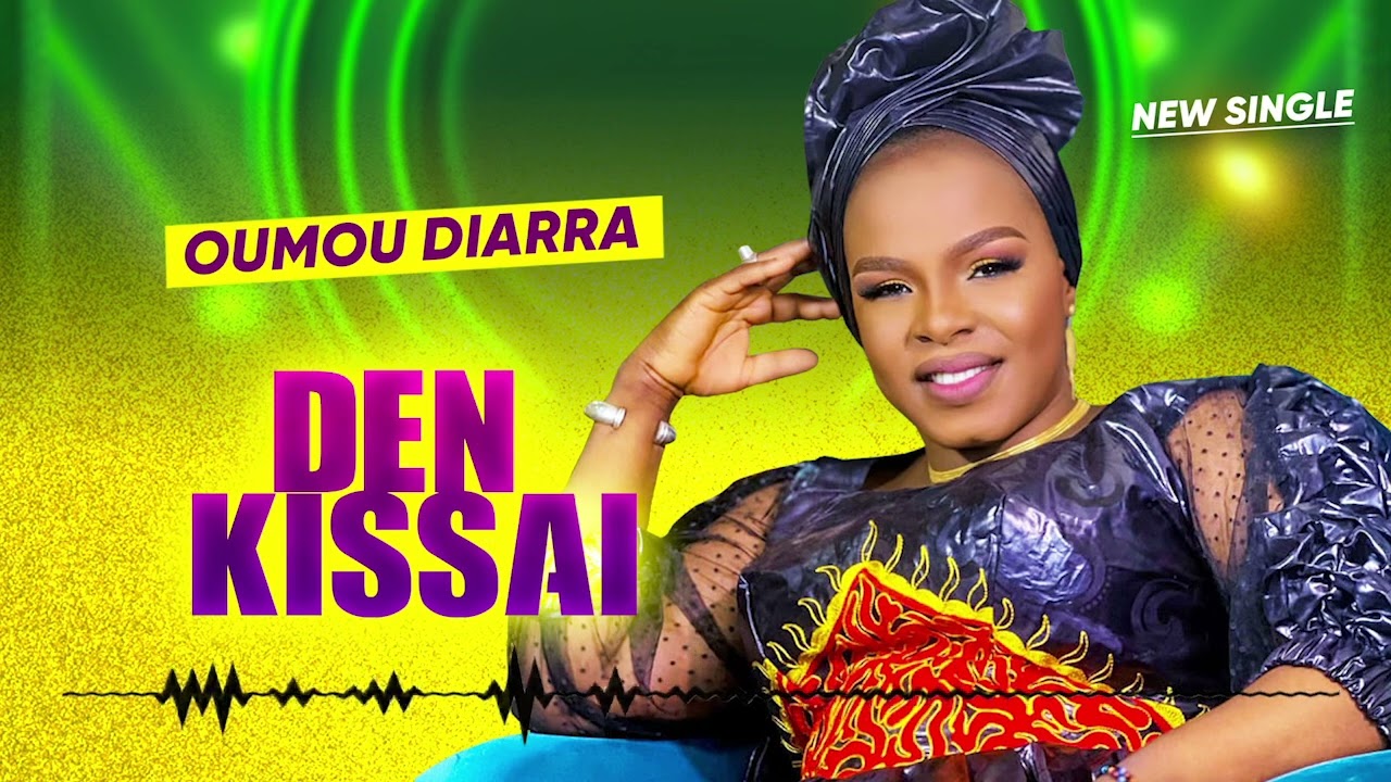 OUMOU DIARRA  - DEN KISSAI
