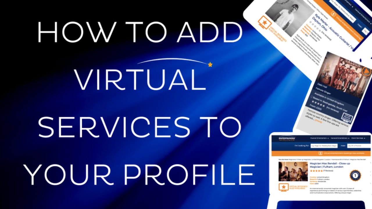 How to list your act as virtual entertainment on Entertainers Worldwide