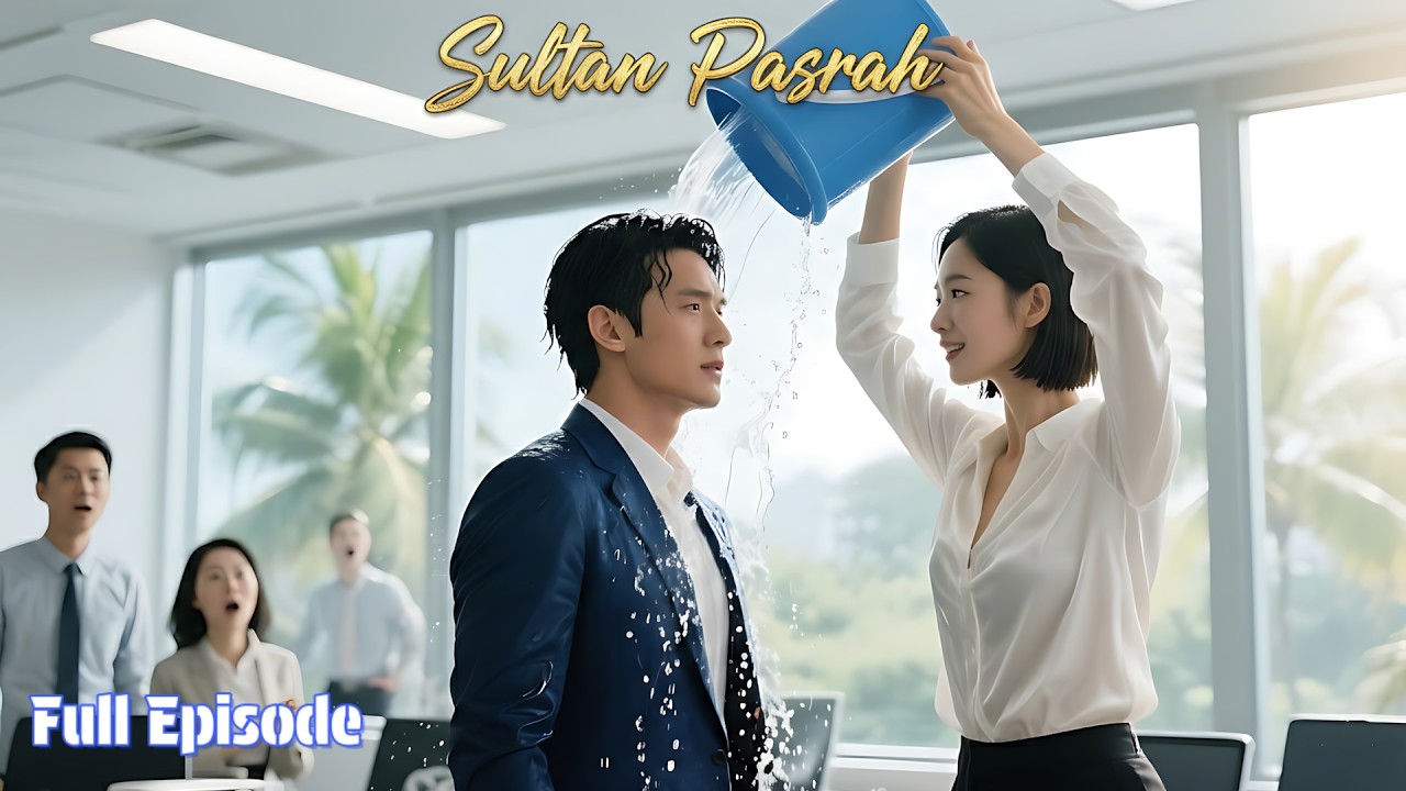 Rusak Jas Sultan, Gadis Miskin Ternyata Cinta Pertamanya Episode Lengkap 2026