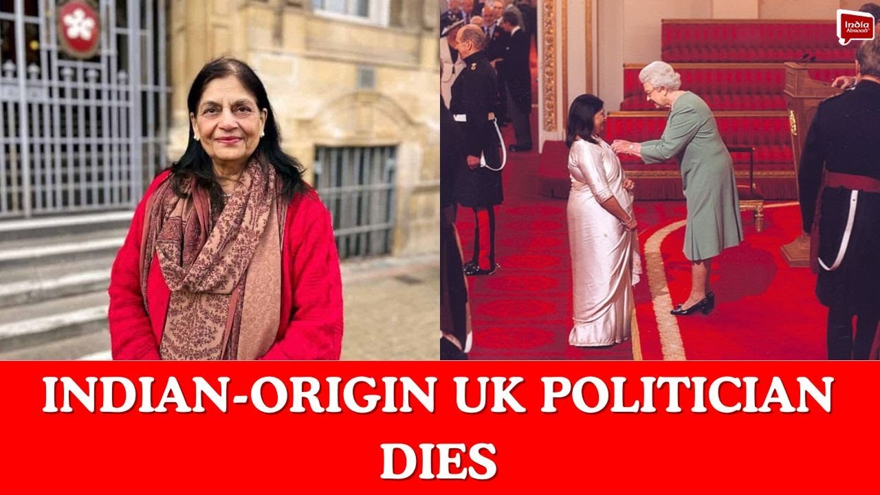 Indian-origin UK politician dies| India Abroad