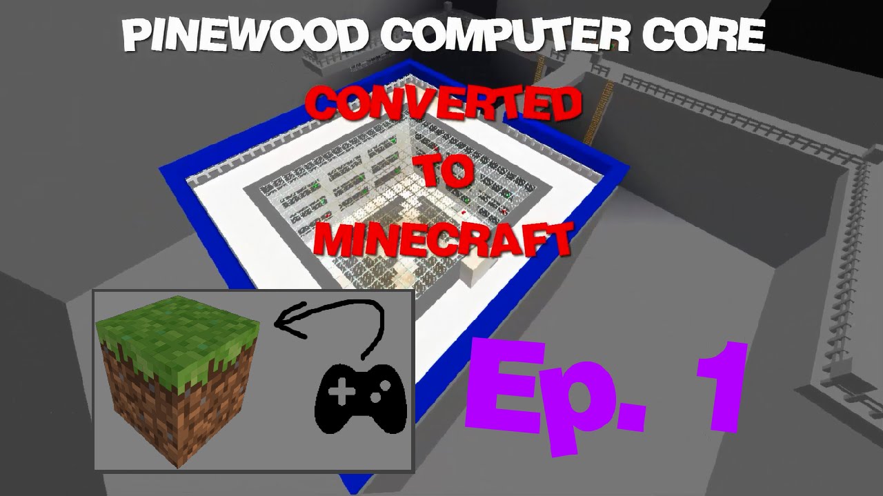 Minecraft convertgame E1- Pinewood Minecraft Computer Core(Original game by Diddleshot)
