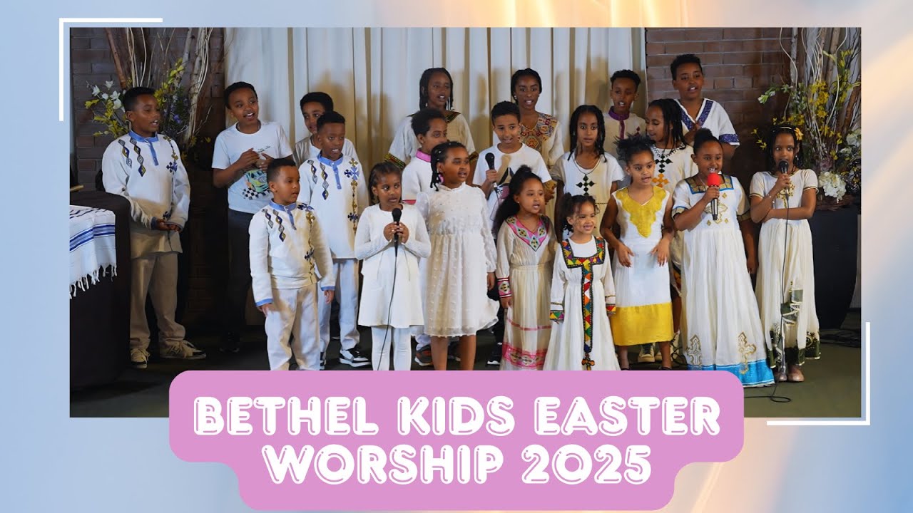 Bethel Church Kids - Easter Worship