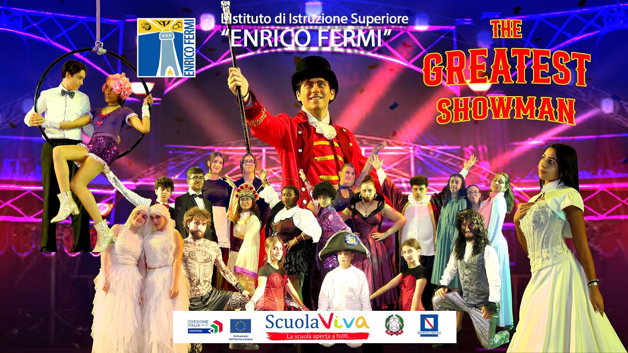 The Greatest Showman @ Liceo Fermi