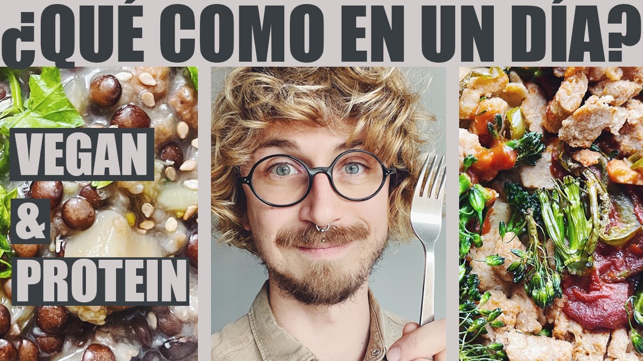 Qué como en un día | PROTEICO y VEGANO | La pasta no engorda