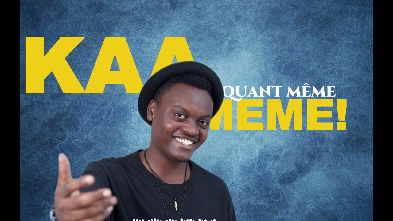KAAMEME (Quand même) OFFICIAL VIDEO LYRICS by Nd Eddy