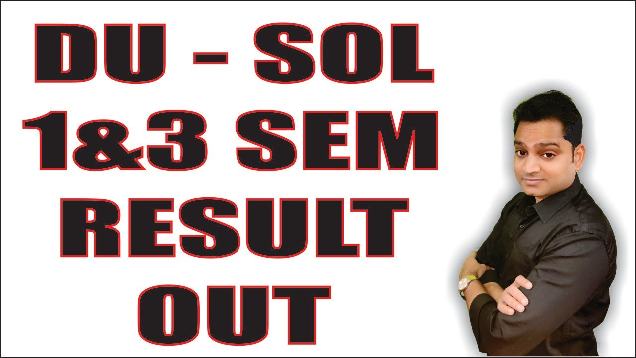 Sol 1st Sem 3rd Sem Result Declared 2021 | DU SOL 1st Semester Result 2021 | SOL Result Update |