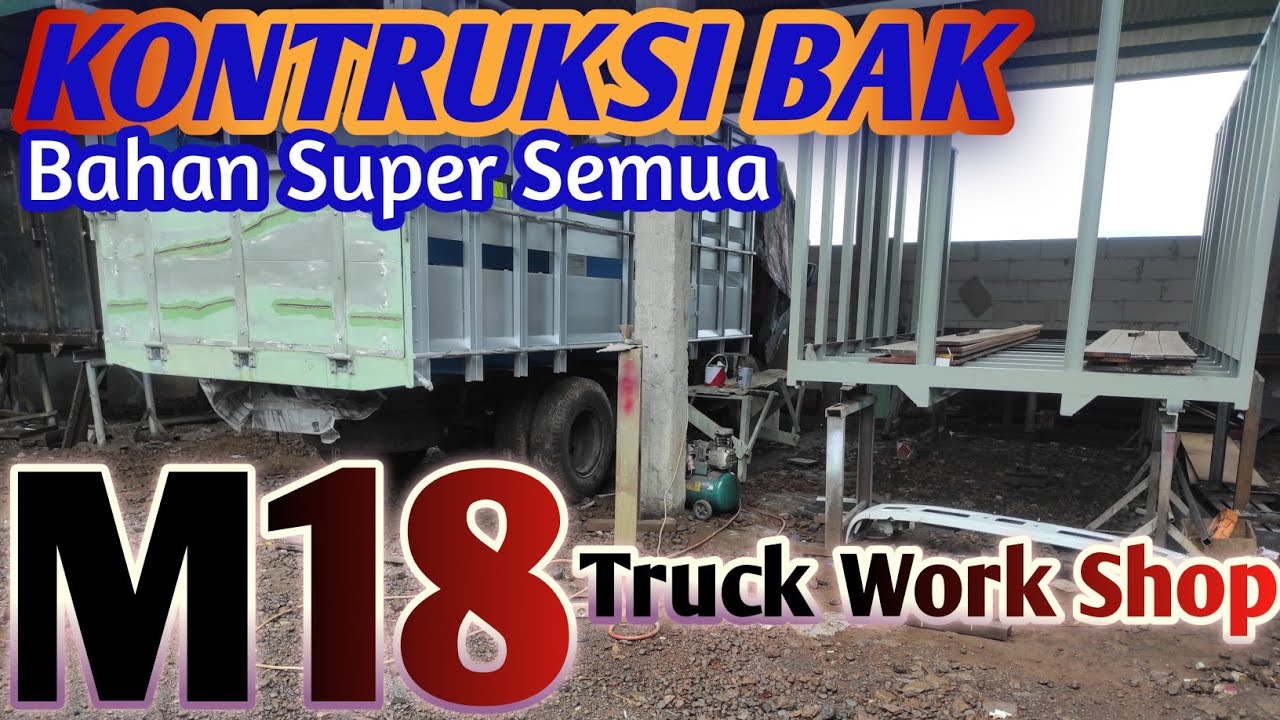 Bahan & Konstruksi Bak di Karoseri M18 ‼️ Bahan Berkualitas Semua