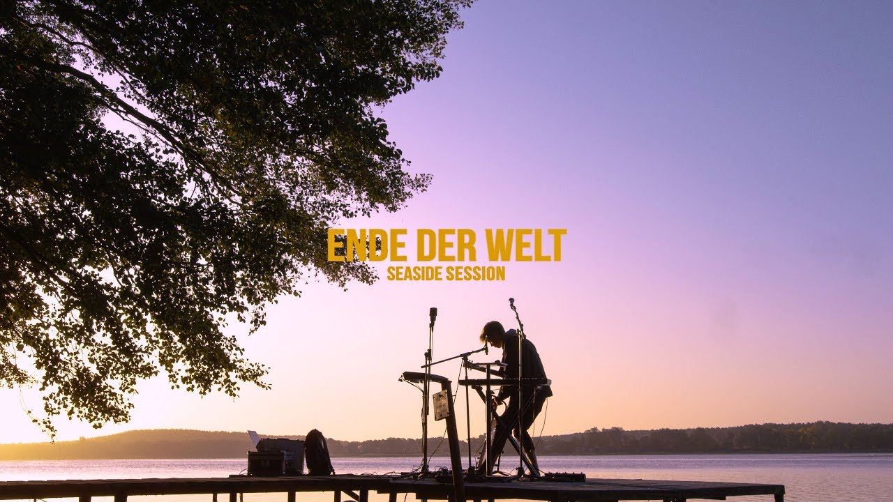 ENDE DER WELT - BRUNKE (SEASIDE SESSION)