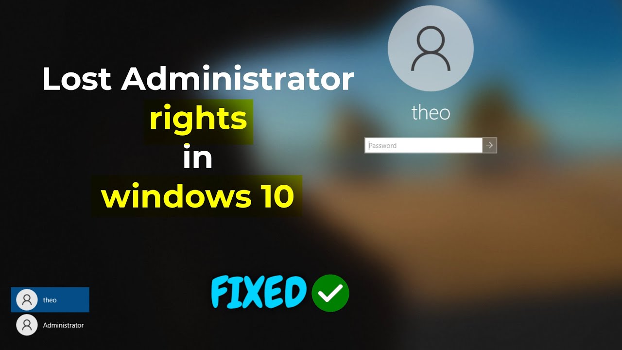(FIXED) Lost Administrator rights in windows 10 | easy fix | 2023
