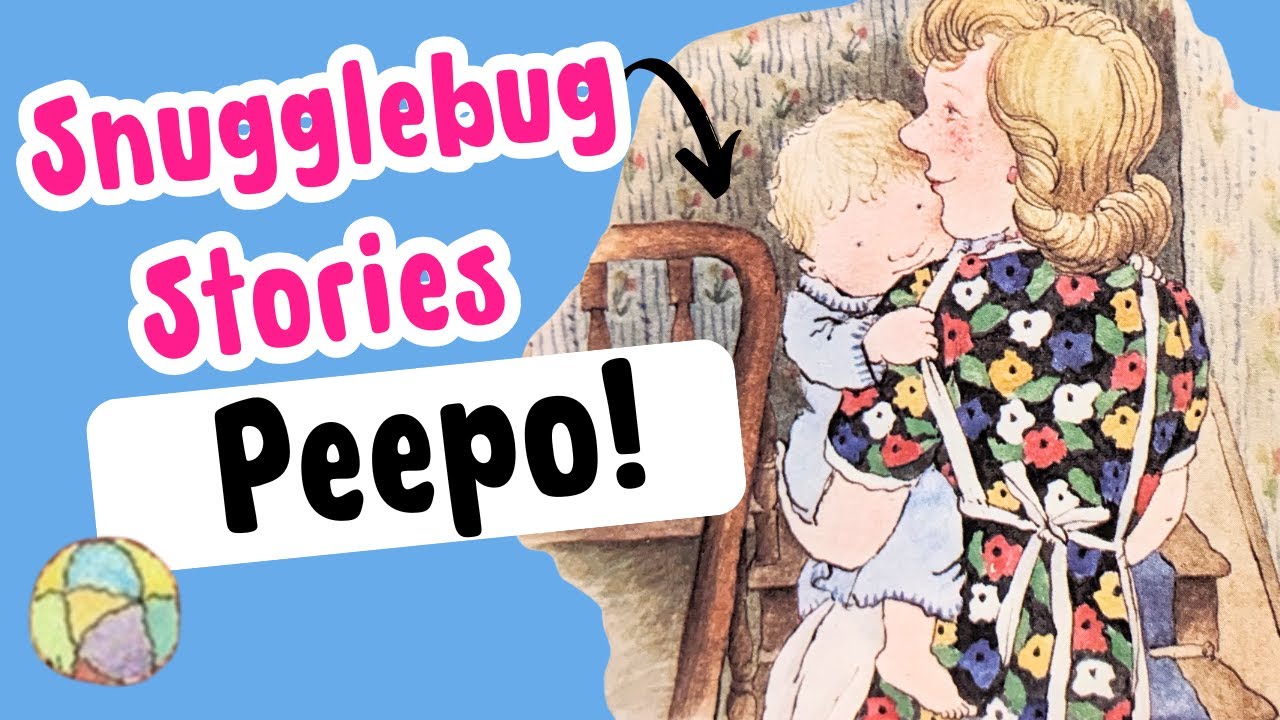 Peepo by Janet and Allan Ahlberg | Storytime | Bedtime Stories | Read Aloud