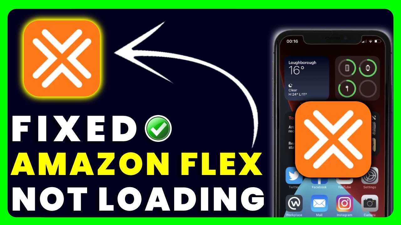 Amazon Flex App Not Loading: How to Fix Amazon Flex App Not Loading
