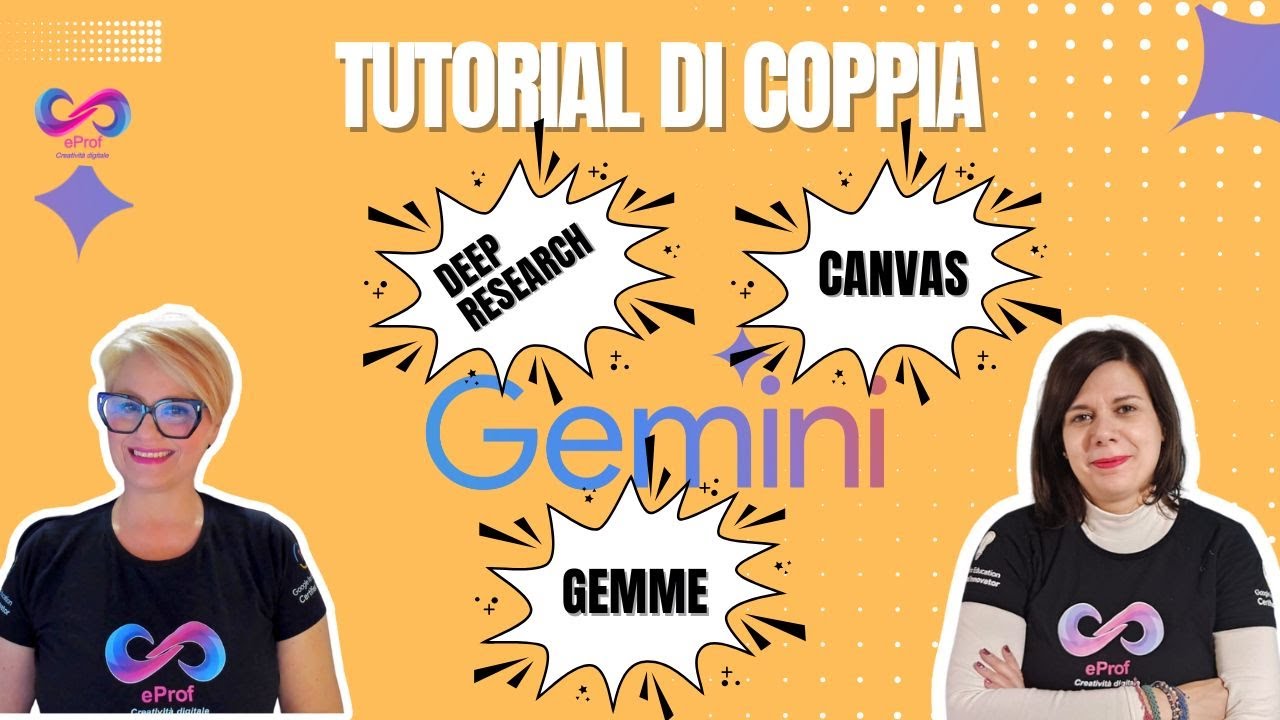 Tutorial di coppia: Novit&agrave; Gemini! Gem, Canvas e Deep research