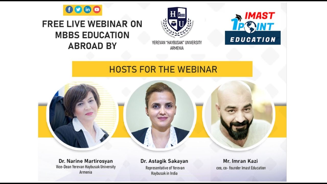 Webinar on MBBS Abroad  by Yerevan Haybusak University Armenia and Imast Education