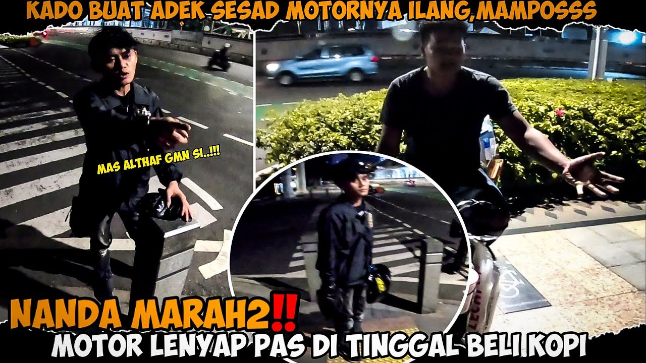 KADO BUAT NANDA❗ILANGIN MOTOR KESAYANGAN NANDA || SAMPE MARAH2