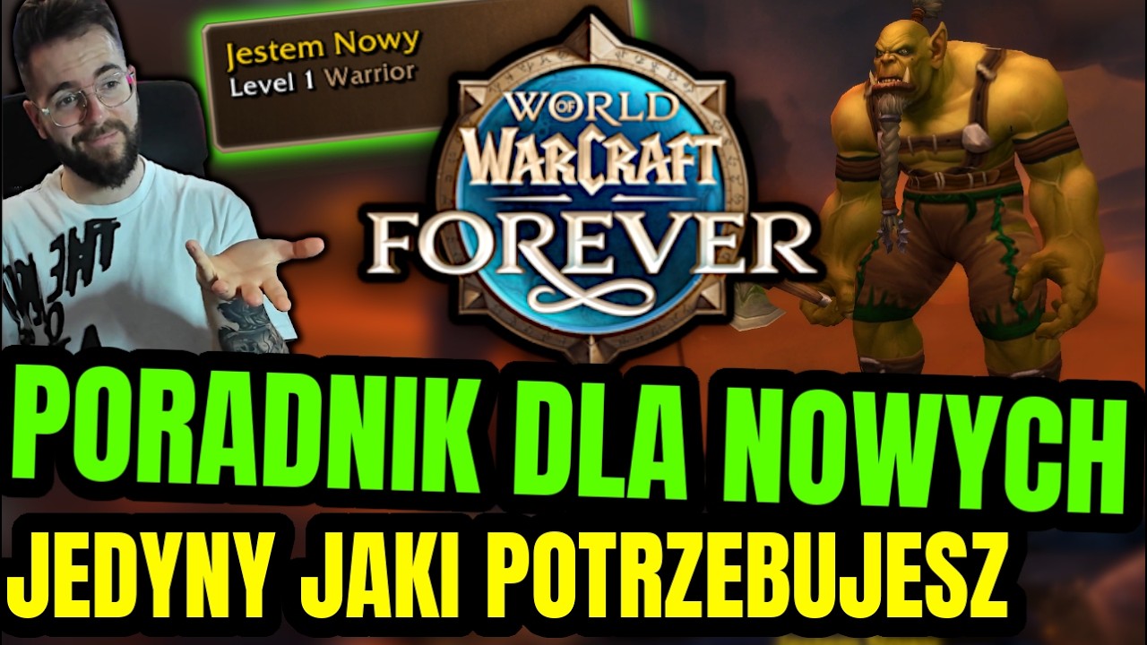 NAJLEPSZY Poradnik dla Początkujących w World of Warcraft: Forever! To pozwoli Ci ruszyć OD RAZU!