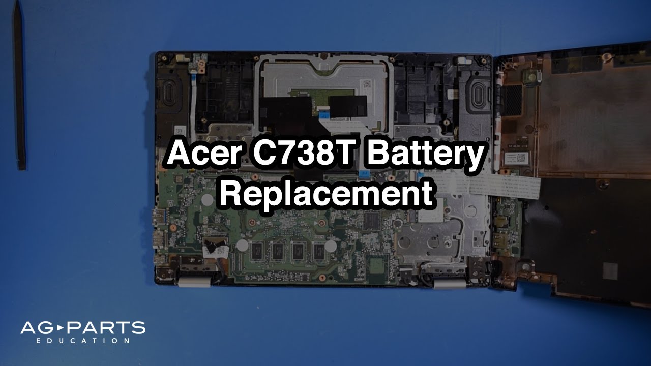 Acer Chromebook C738T Battery Replacement