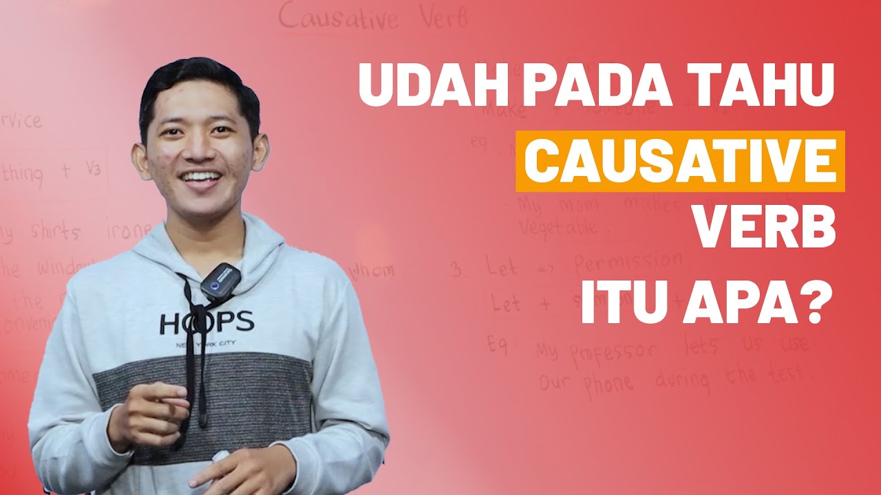 NYURUH-NYURUH PAKE BAHASA INGGRIS? BELAJAR CAUSATIVE VERB AJA!!! #learnenglish