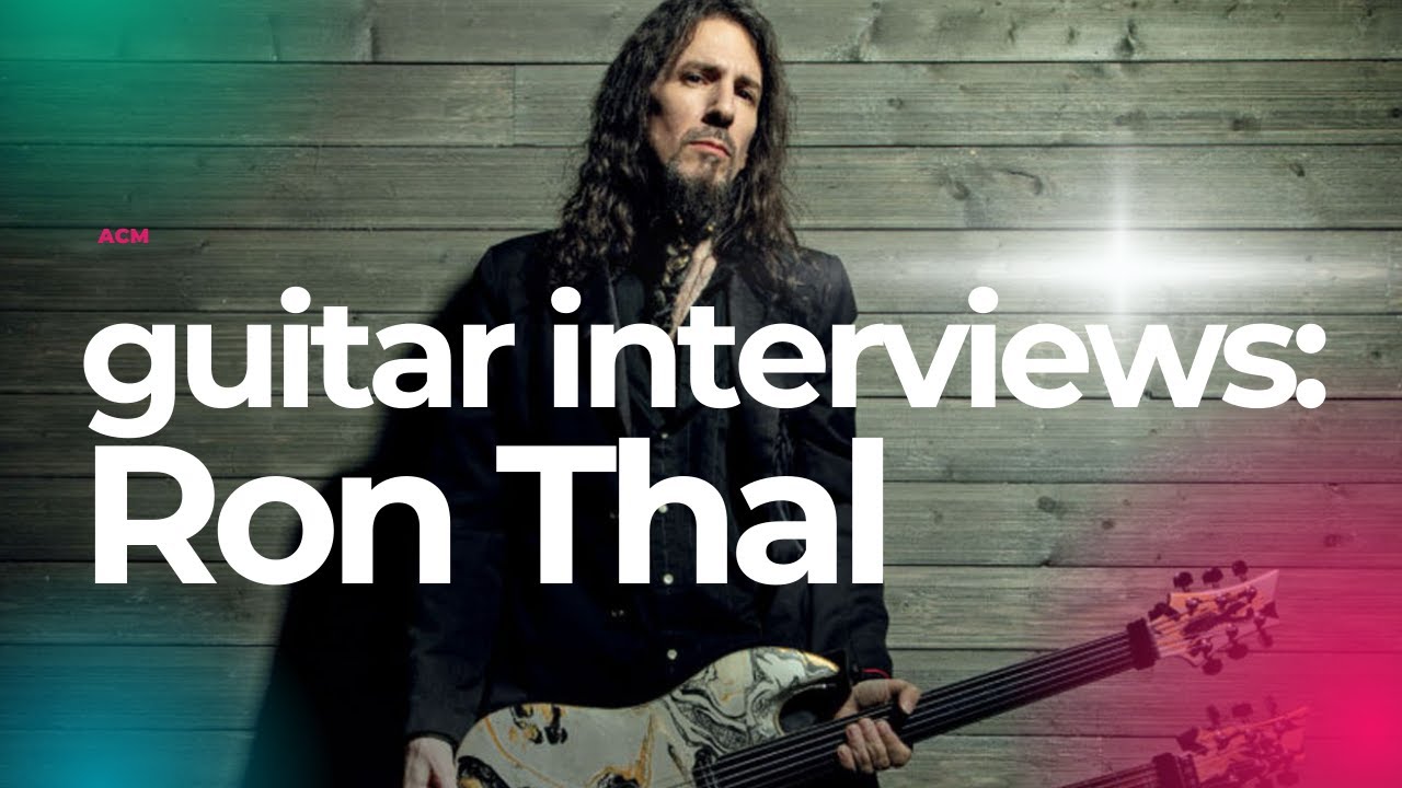 ACM Guitar Interviews - Ron 'Bumblefoot' Thal