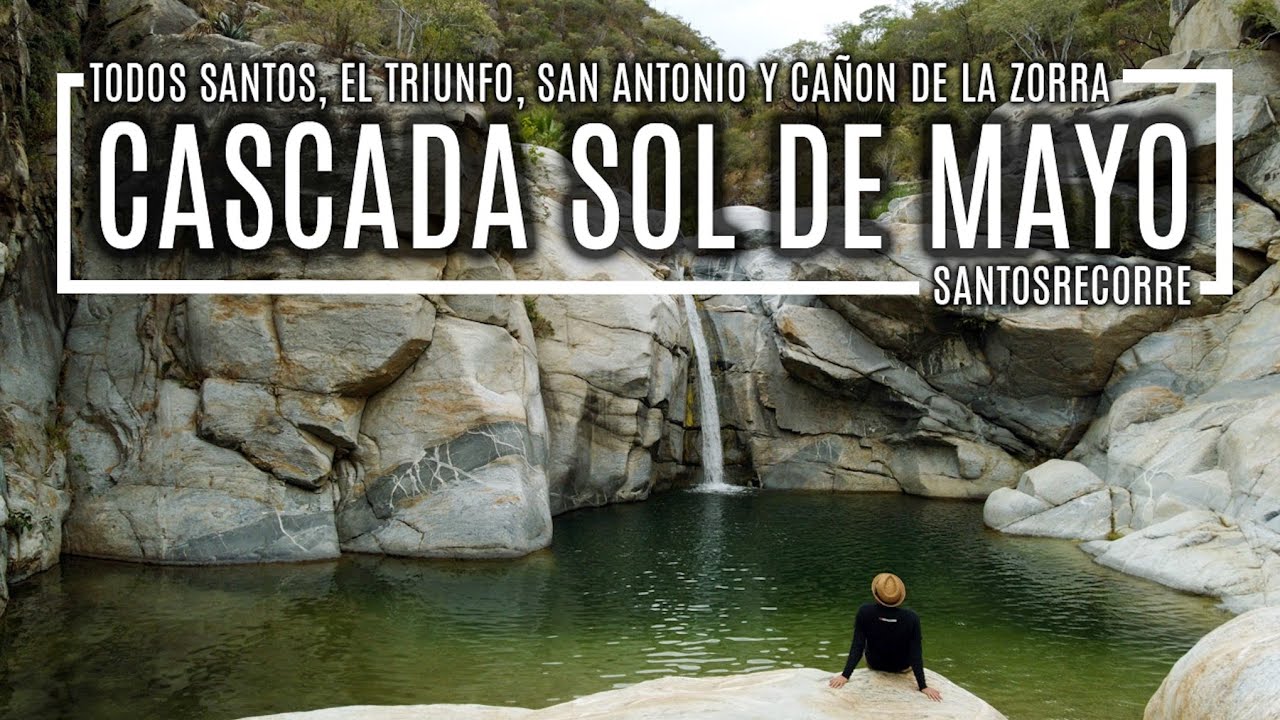 ROADTRIP por BAJA CALIFORNIA SUR - Todos Santos, El Triunfo, San Antonio y Cascada Sol de Mayo. BCS