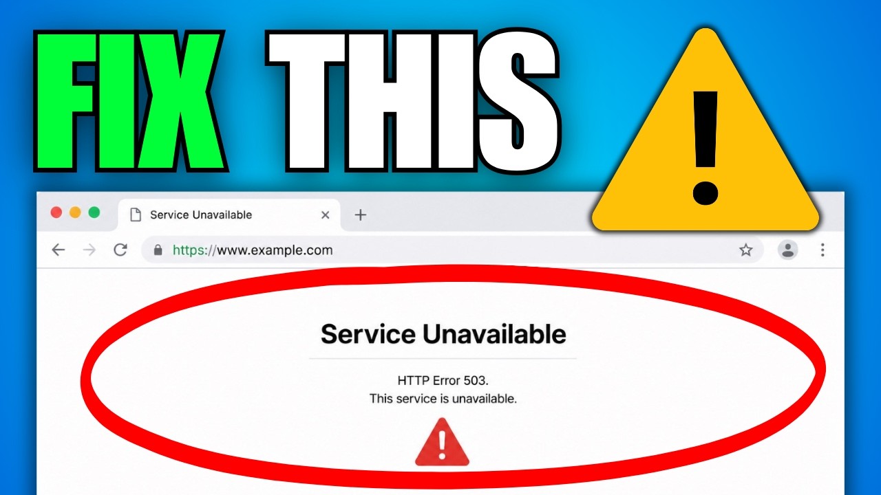 How To Fix HTTP Error 503 The Service Is Unavailable