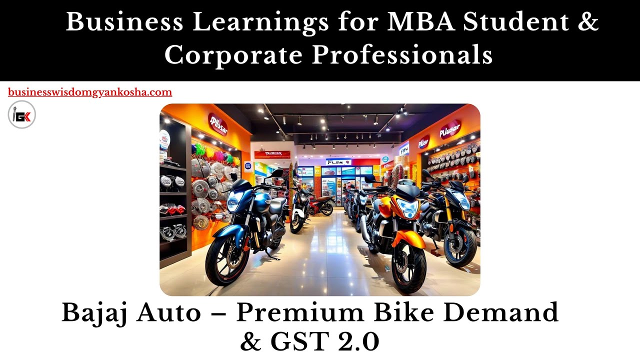 &ldquo;Bajaj Auto &ndash; Premium Bike Demand & GST 2 0&rdquo;