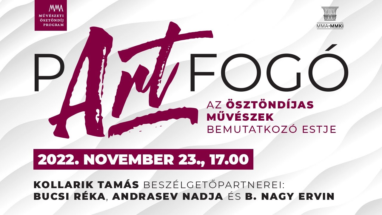 pARTfog&oacute; &ndash; Az &ouml;szt&ouml;nd&iacute;jas műv&eacute;szek bemutatkoz&oacute; estje
