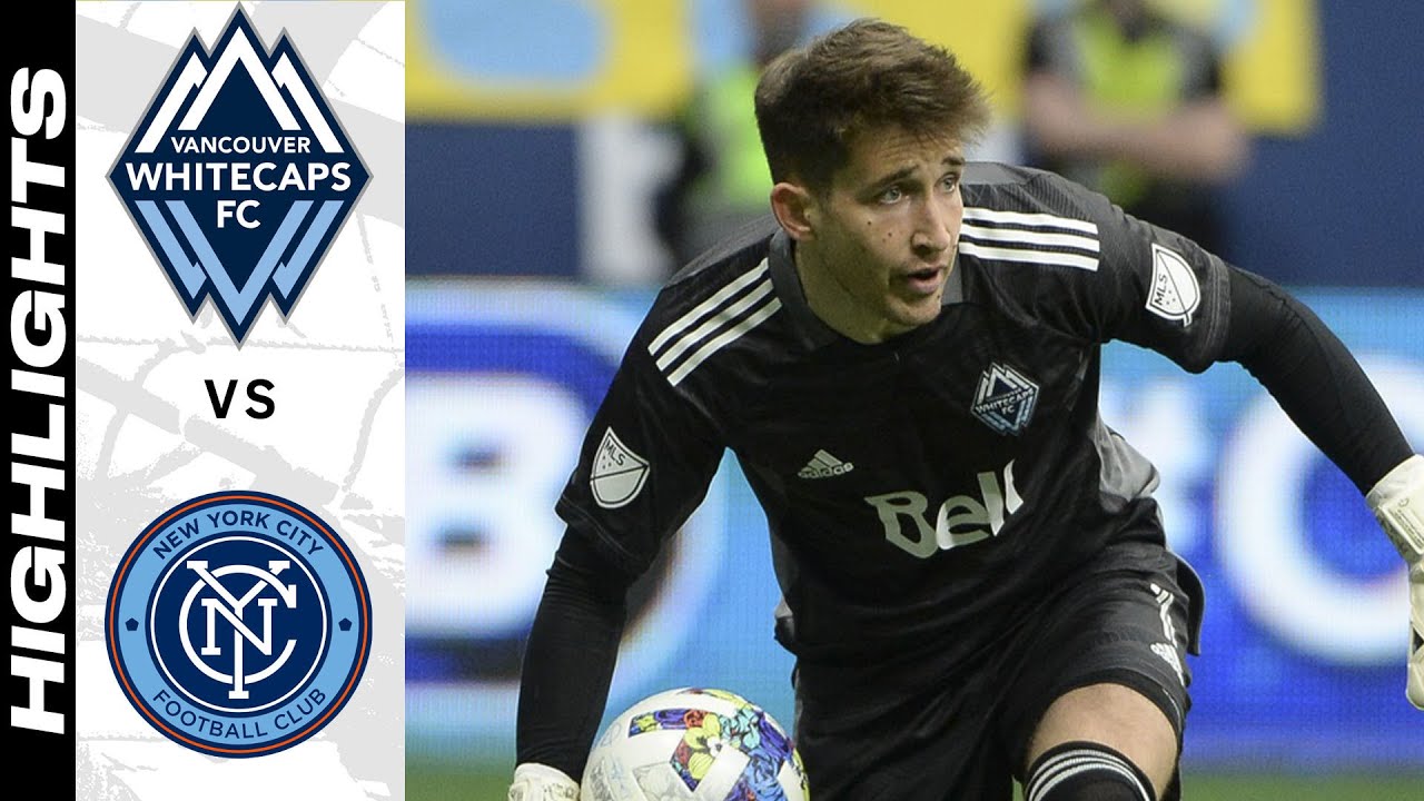 HIGHLIGHTS: Vancouver Whitecaps FC vs. New York City FC | March 05, 2022