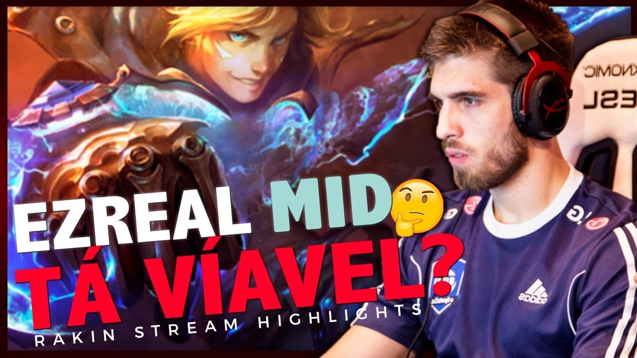 EZREAL MID AINDA É BOM?