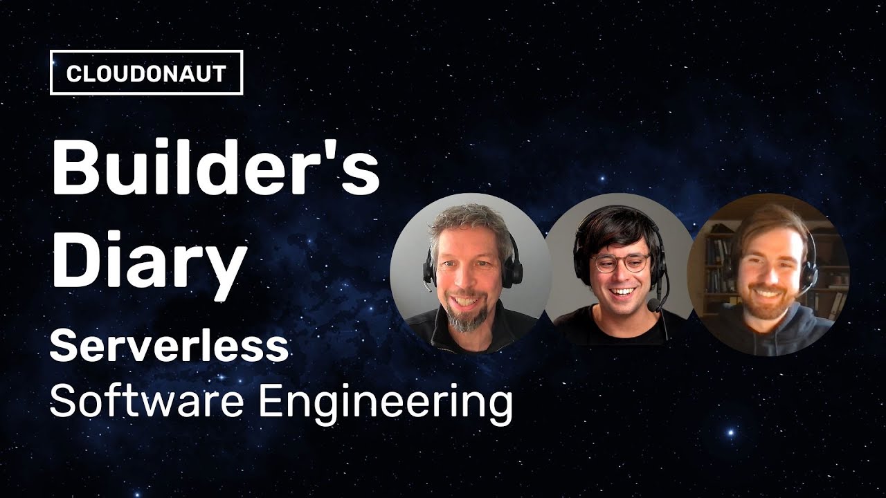 Serverless Software Engineering | Builder's Diary Vol. 4
